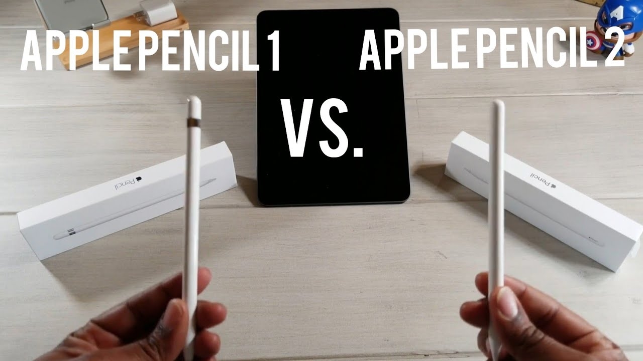 So sánh Apple Pencil 1 và Pencil 2: Khác biệt ở đâu?