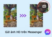 Cách gửi ảnh chất lượng cao HD trên Messenger